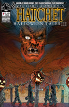 HATCHET: Victor Crowley's Halloween Tales 3- Autographed Comic
